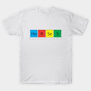 Horse Primary Elements! T-Shirt